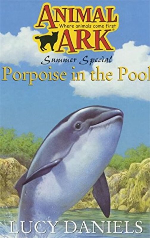 Book cover for "Porpoise in the Pool" by Lucy Daniels