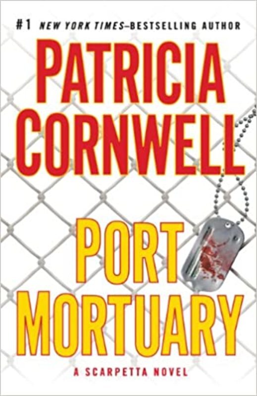 Book cover for "Port Mortuary" by Patricia Cornwell