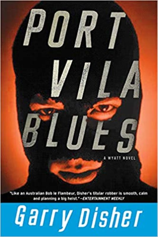 Book cover for "Port Vila Blues" by Garry Disher