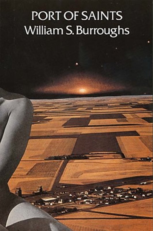 Book cover for "Port of Saints" by William S Burroughs