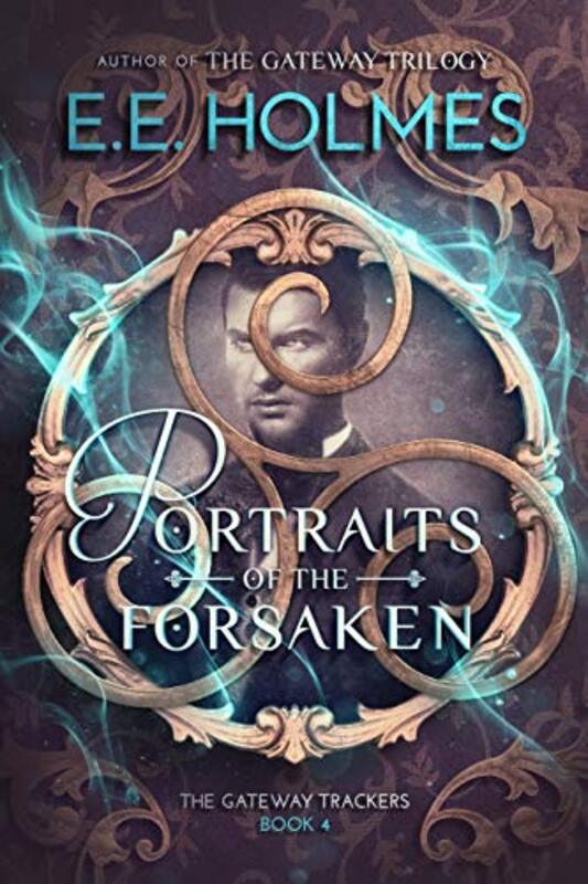 Book cover for "Portraits of the Forsaken" by EE Holmes