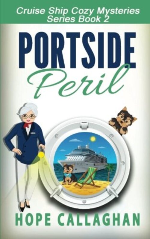 Book cover for "Portside Peril" by Hope Callaghan