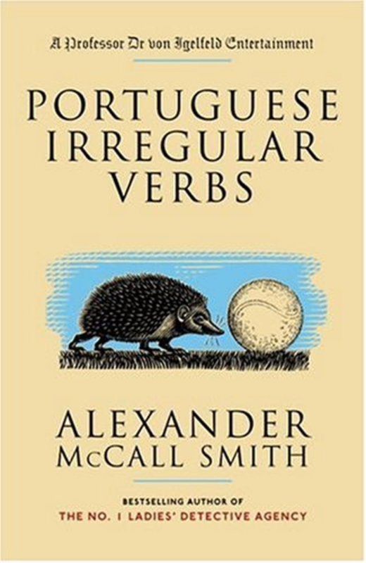 Book cover for "Portuguese Irregular Verbs" by Alexander McCall Smith