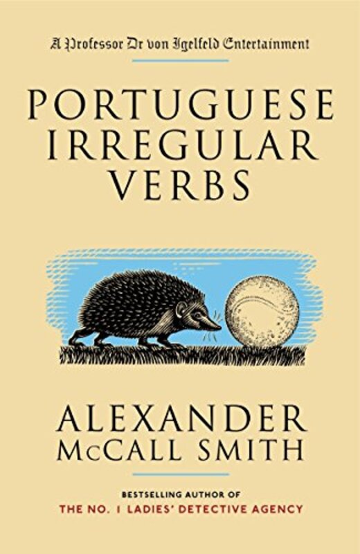 Book cover for "Portuguese Irregular Verbs" by Alexander McCall Smith