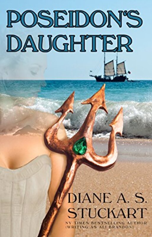 Book cover for "Poseidon's Daughter" by Diane AS Stuckart