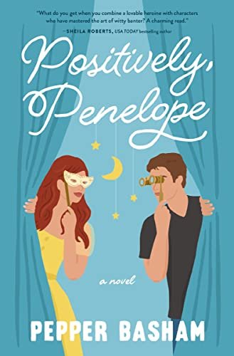 Book cover for "Positively, Penelope" by Pepper D Basham