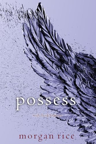 Book cover for "Possess" by Morgan Rice