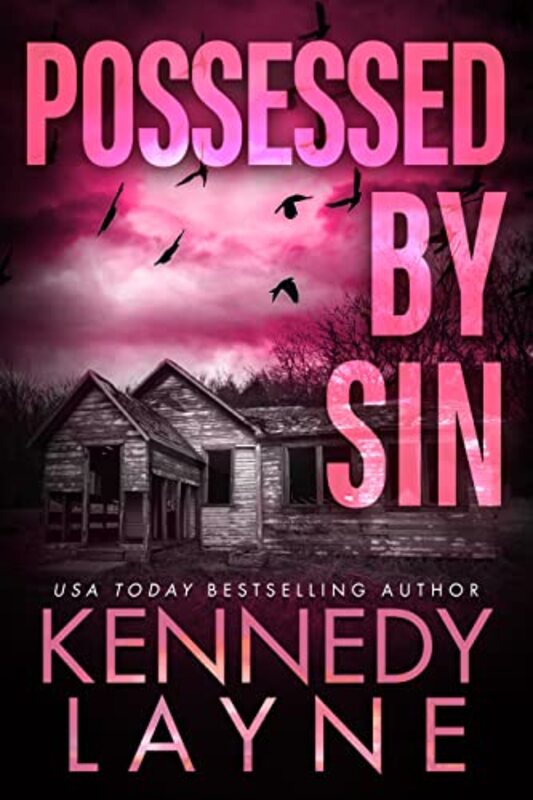 Book cover for "Possessed by Sin" by Kennedy Layne