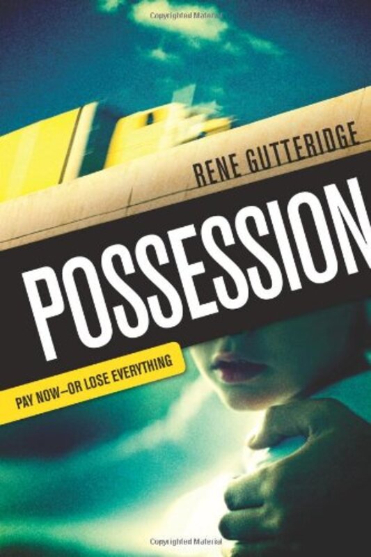 Book cover for "Possession" by Rene Gutteridge
