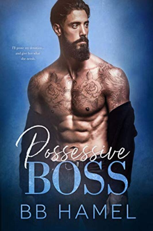 Book cover for "Possessive Boss" by BB Hamel
