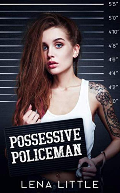 Book cover for "Possessive Policeman" by Lena Little