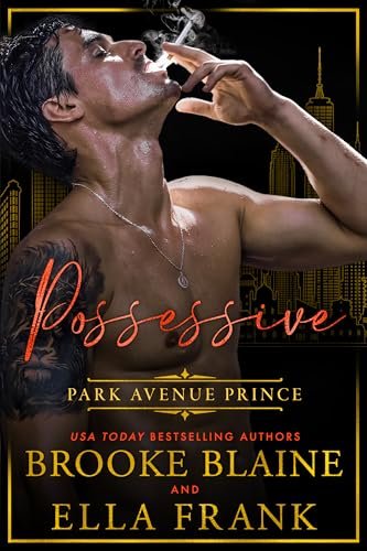 Book cover for "Possessive Park Avenue Prince" by Ella Frank
