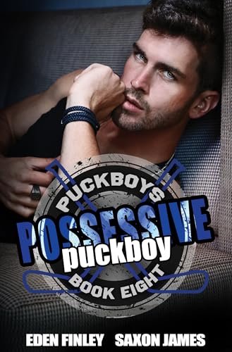 Book cover for "Possessive Puckboy" by Eden Finley