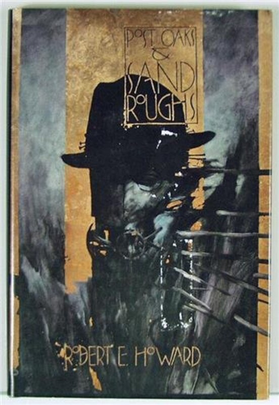 Book cover for "Post Oaks and Sand Roughs" by Robert E Howard