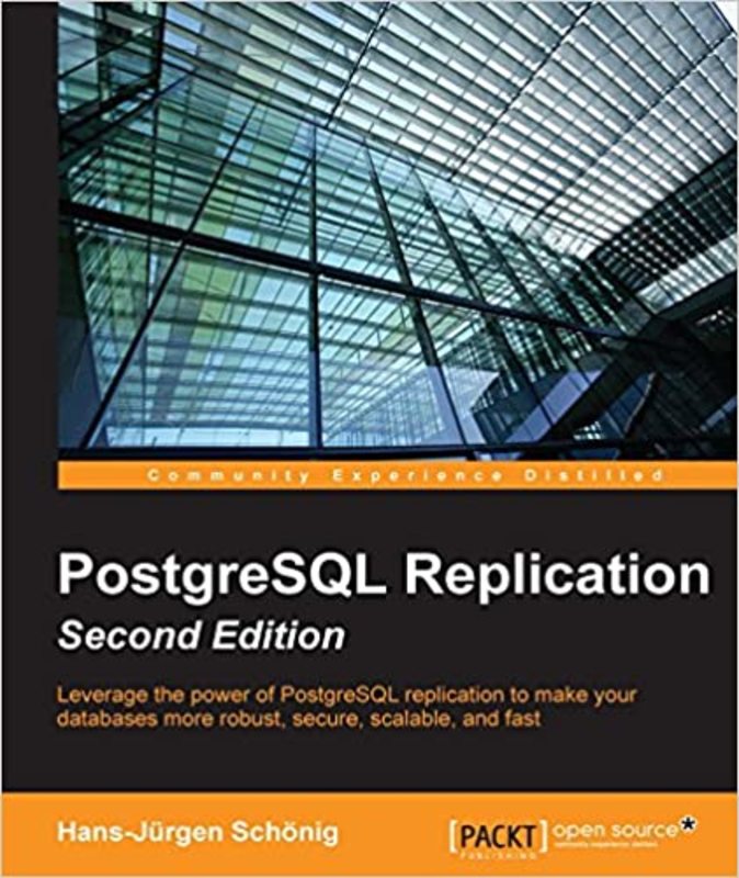 Book cover for "PostgreSQL Replication" by Hans-Jürgen Schönig