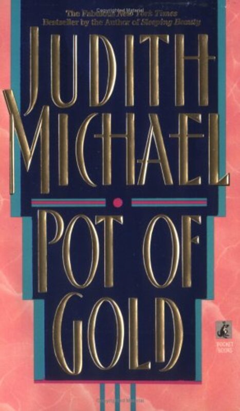 Book cover for "Pot of Gold" by Judith Michael