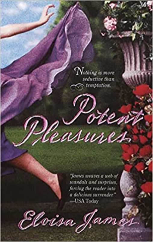 Book cover for "Potent Pleasures" by Eloisa James