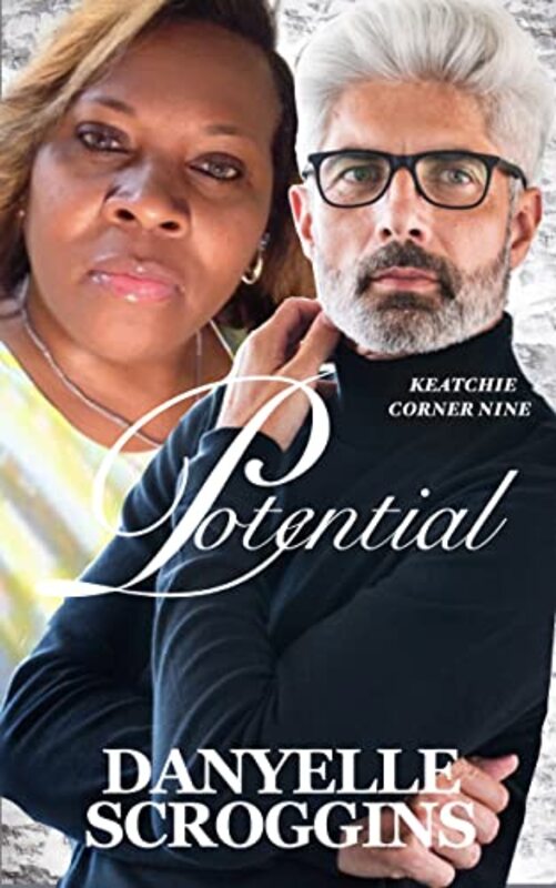 Book cover for "Potential" by Danyelle Scroggins