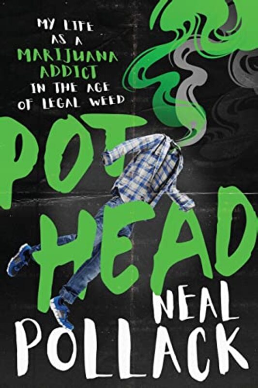Book cover for "Pothead" by Neal Pollack
