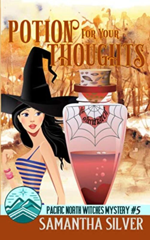 Book cover for "Potion for your Thoughts" by Samantha Silver