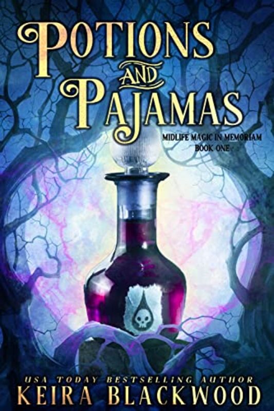 Book cover for "Potions and Pajamas" by Keira Blackwood