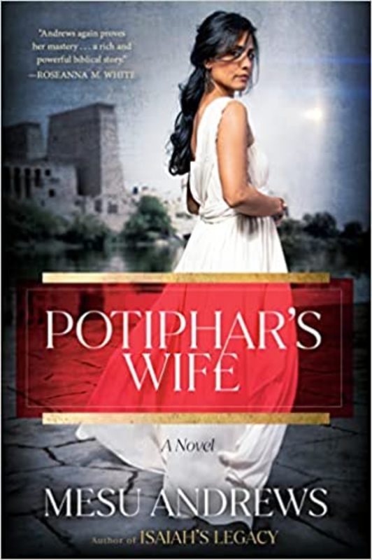 Book cover for "Potiphar's Wife" by Mesu Andrews