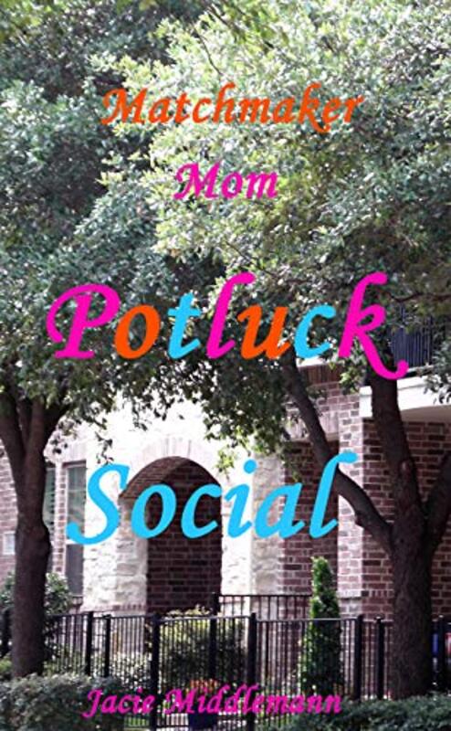Book cover for "Potluck Social" by Jacie Middlemann