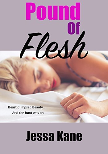 Book cover for "Pound of Flesh" by Jessa Kane