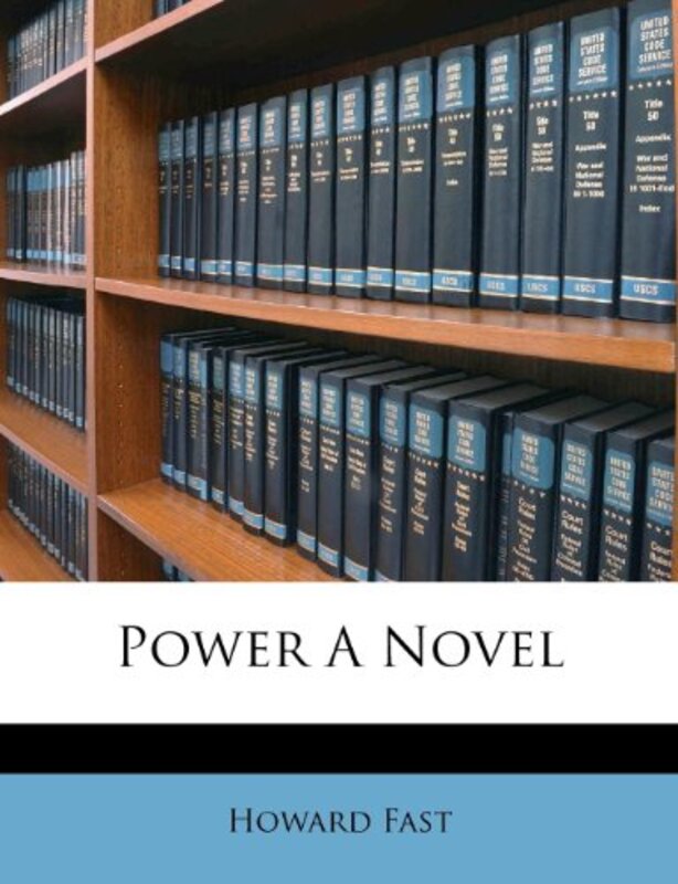 Book cover for "Power" by Howard Fast
