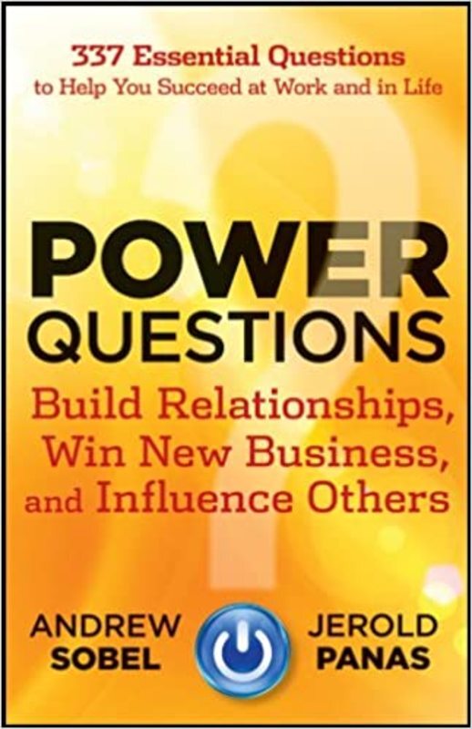 Book cover for "Power Questions" by Andrew Sobel