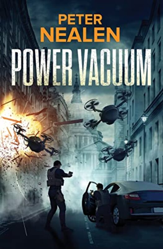 Book cover for "Power Vacuum" by Peter Nealen