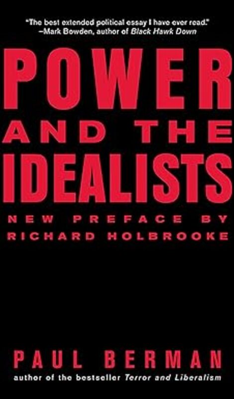 Book cover for "Power and the Idealists" by Paul Berman