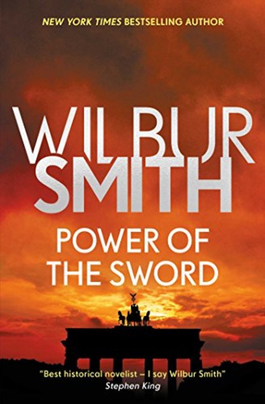 Book cover for "Power of the Sword" by Wilbur Smith