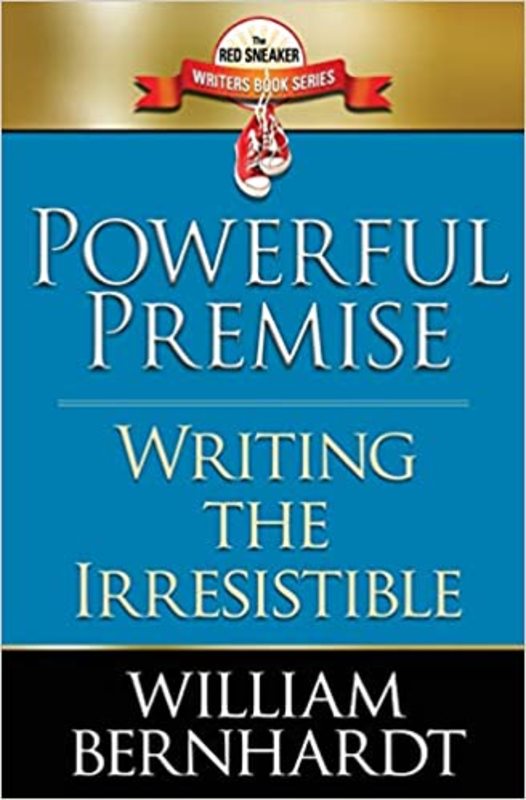 Book cover for "Powerful Premise" by William Bernhardt