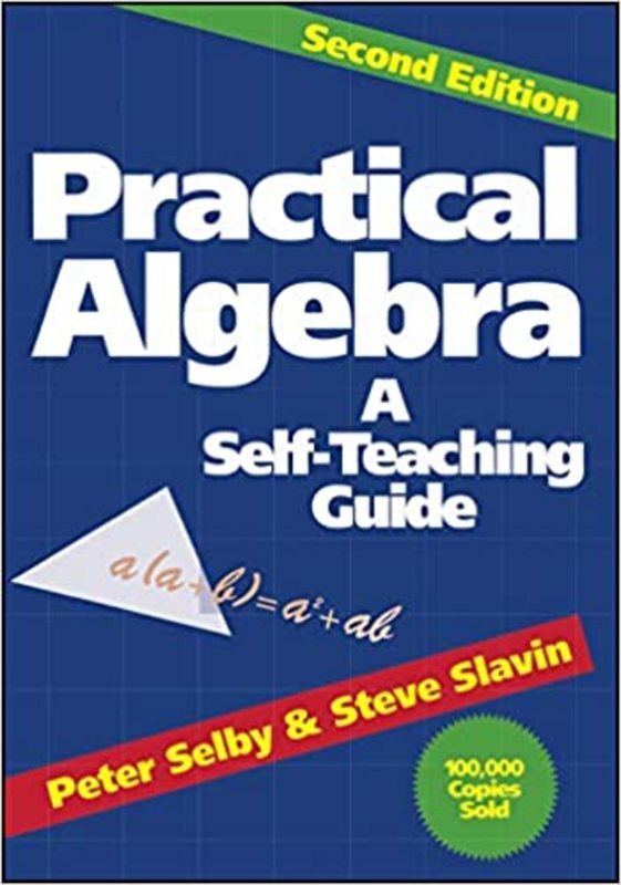Book cover for "Practical Algebra" by Peter H. Selby