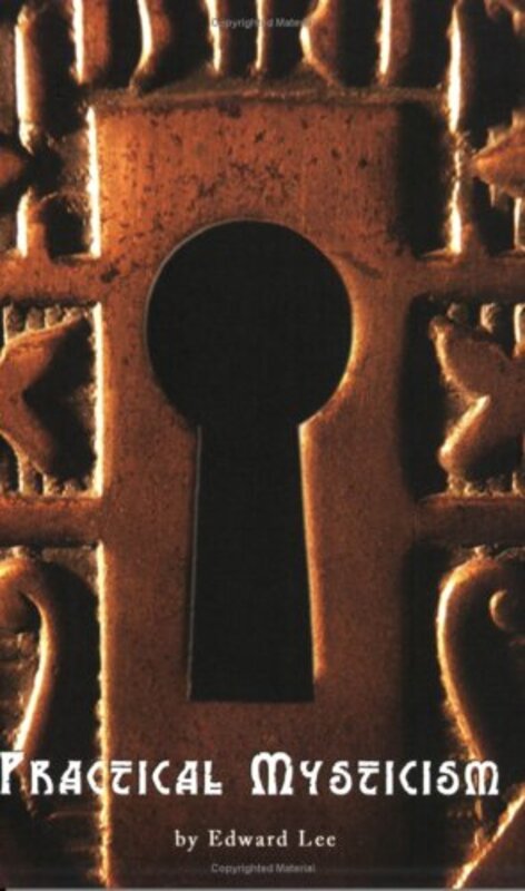 Book cover for "Practical Mysticism" by Edward Lee