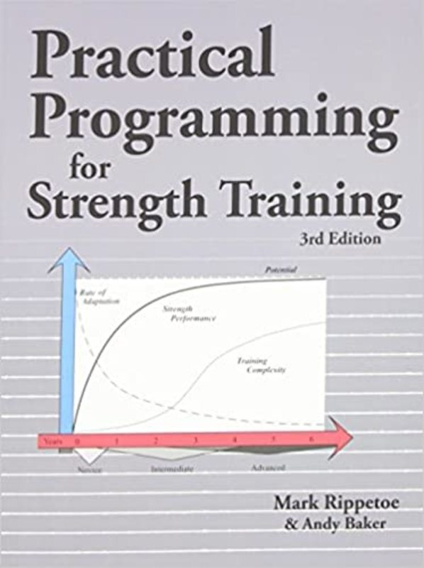 Book cover for "Practical Programming for Strength Training" by Mark Rippetoe