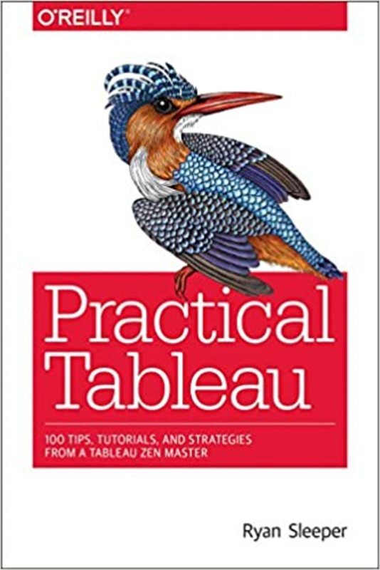 Book cover for "Practical Tableau" by Ryan Sleeper