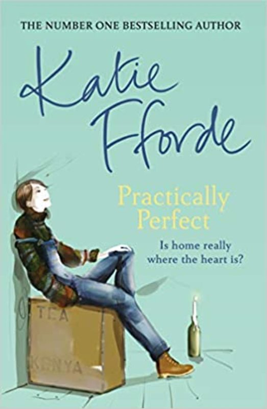 Book cover for "Practically Perfect" by Katie Fforde