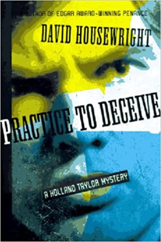 Book cover for "Practice to Deceive" by David Housewright