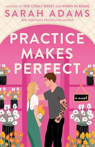 Book cover for "Practice Makes Perfect" by Sarah Adams