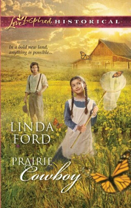 Book cover for "Prairie Cowboy" by Linda Ford