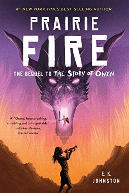 Book cover for "Prairie Fire" by EK Johnston
