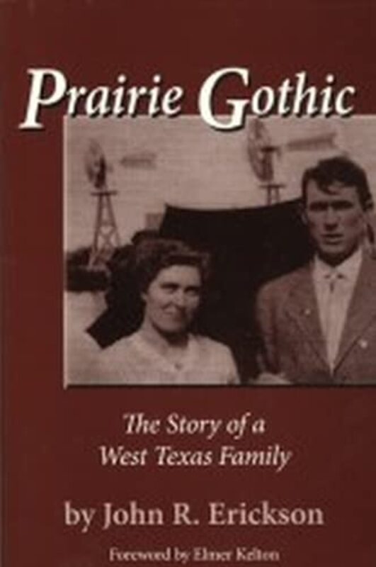 Book cover for "Prairie Gothic" by John R Erickson