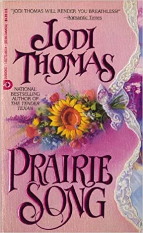 Book cover for "Prairie Song" by Jodi Thomas