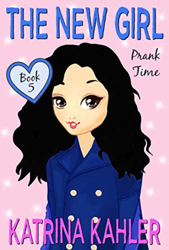 Book cover for "Prank Time" by Katrina Kahler