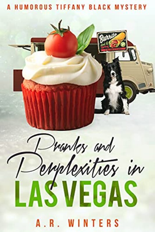 Book cover for "Pranks and Perplexities in Las Vegas" by AR Winters