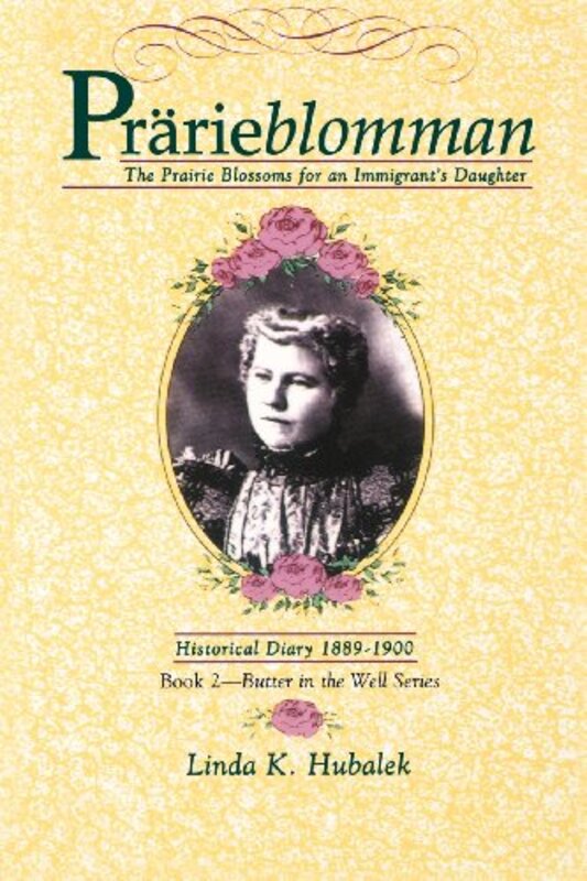 Book cover for "Prarieblomman" by Linda K Hubalek