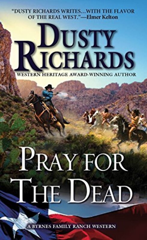 Book cover for "Pray for the Dead" by Dusty Richards