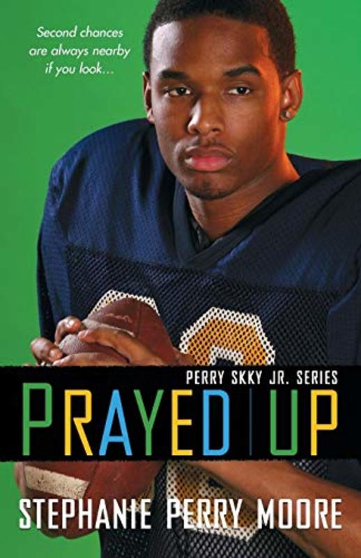 Book cover for "Prayed Up" by Stephanie Perry Moore